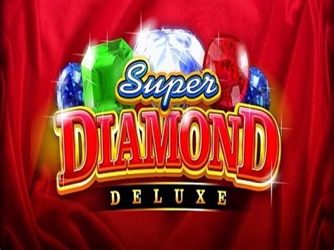 Super Diamond Deluxe Slot (Play For Free + Game Review).